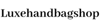 Luxehandbagshop - Home